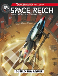 Wunderwaffen presenta: Space Reich - Vol. 1 - Librerie.coop