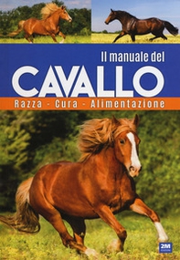 Il manuale del cavallo - Librerie.coop Il manuale del cavallo - Librerie.coop
