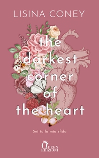 The Darkest Corner of the Heart - Librerie.coop