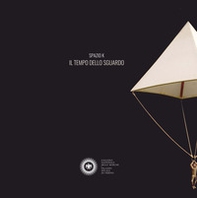 Il tempo dello sguardo. Ediz. italiana e inglese - Librerie.coop