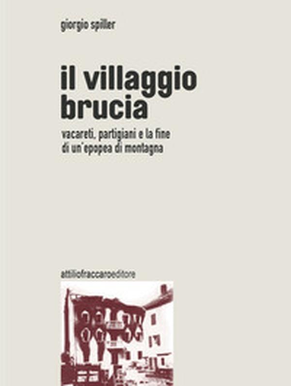 Il villaggio brucia - Librerie.coop
