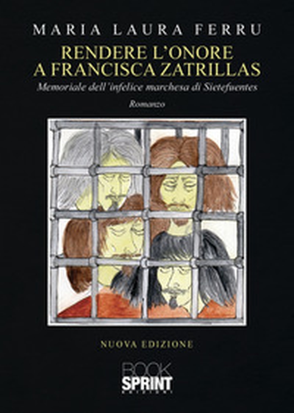 Rendere l'onore a Francisca Zatrillas - Librerie.coop Rendere l'onore a Francisca Zatrillas - Librerie.coop