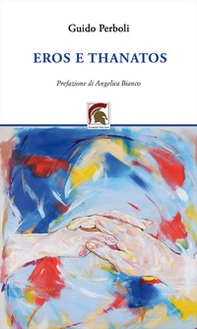 Eros e Thanatos - Librerie.coop Eros e Thanatos - Librerie.coop