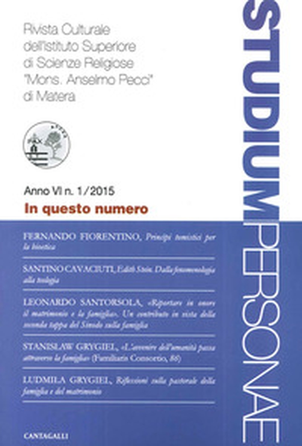 Studium personae. Rivista culturale dell'Istituto superiore di scienze religiose Mons. A. Pecci di Matera - Librerie.coop Studium personae. Rivista culturale dell'Istituto superiore di scienze religiose Mons. A. Pecci di Matera - Librerie.coop