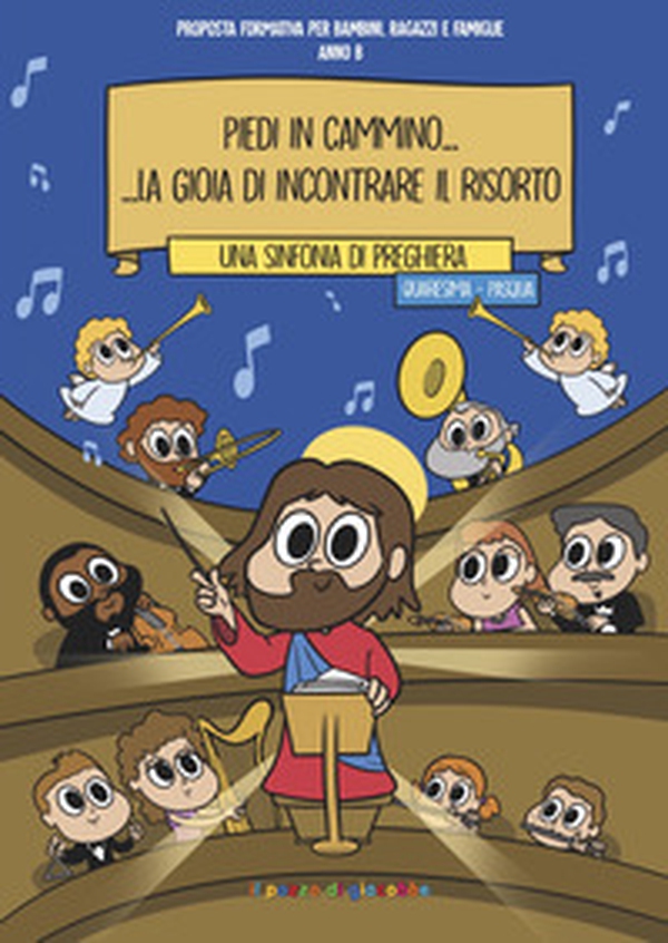 Piedi in cammino... La gioia di incontrare il risorto - Librerie.coop Piedi in cammino... La gioia di incontrare il risorto - Librerie.coop