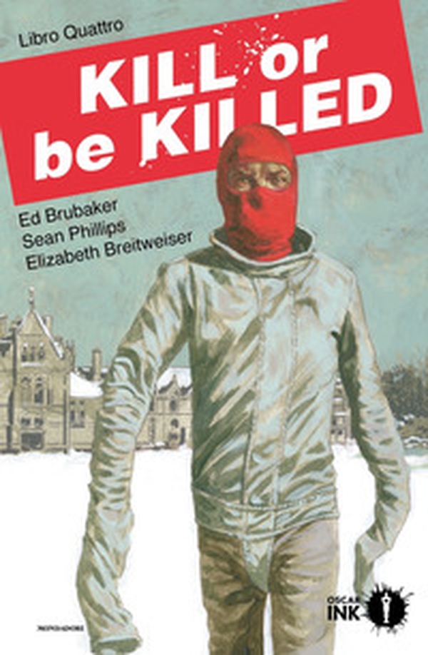 Kill or be killed - Vol. 4 - Librerie.coop Kill or be killed - Vol. 4 - Librerie.coop