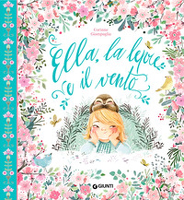 Ella, la lepre e il vento - Librerie.coop Ella, la lepre e il vento - Librerie.coop