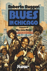 Blues in Chicago - Librerie.coop