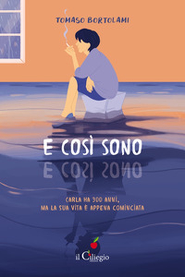 E così sono. Carla ha 300 anni, ma la sua vita è appena cominciata - Librerie.coop E così sono. Carla ha 300 anni, ma la sua vita è appena cominciata - Librerie.coop