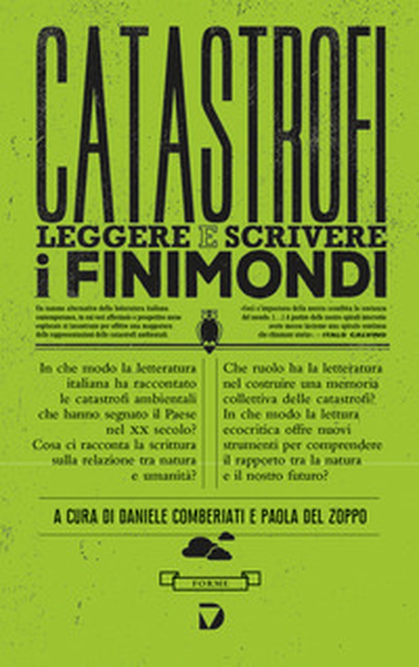 Catastrofi. Leggere e scrivere i finimondi - Librerie.coop