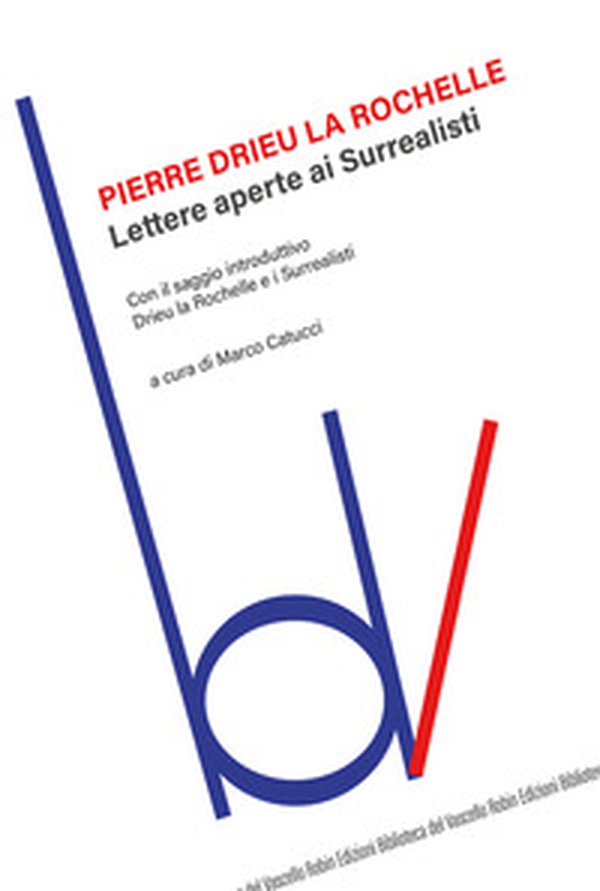 Lettere aperte ai surrealisti - Librerie.coop Lettere aperte ai surrealisti - Librerie.coop