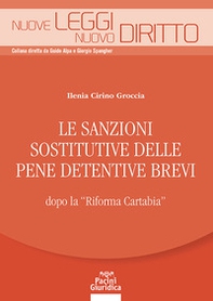 Le sanzioni sostitutive delle pene detentive brevi dopo la «Riforma Cartabia» - Librerie.coop
