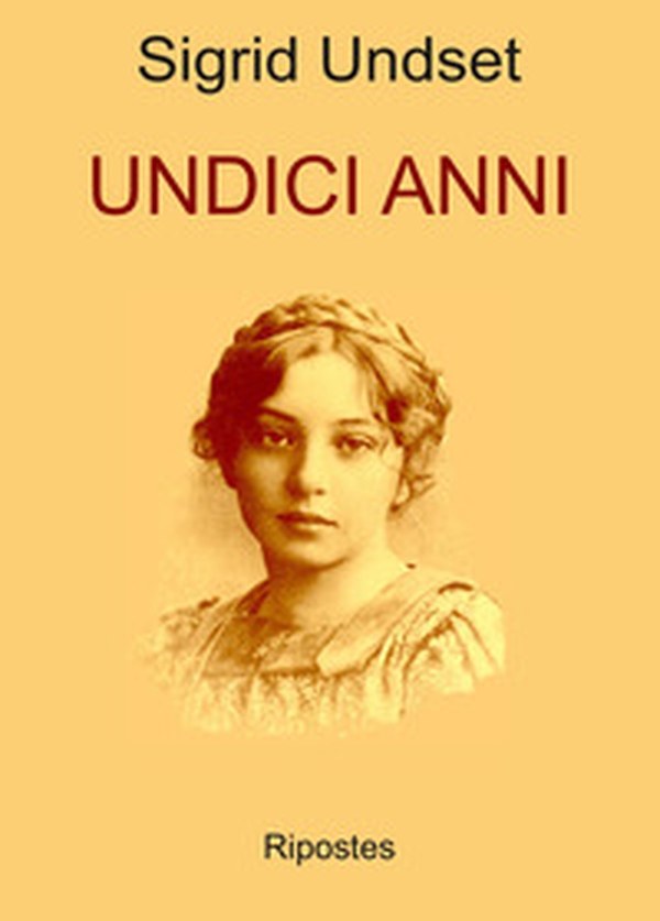 Undici anni - Librerie.coop Undici anni - Librerie.coop