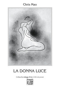 La donna luce - Librerie.coop