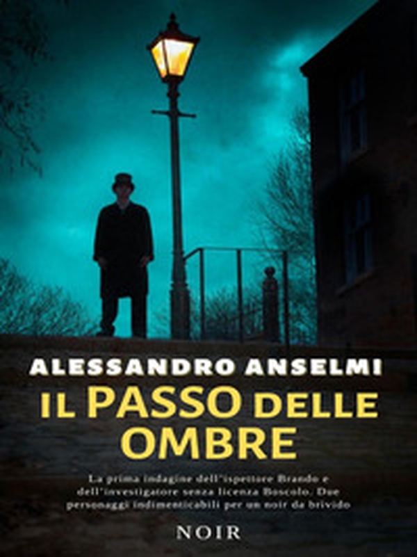 Il passo delle ombre - Librerie.coop Il passo delle ombre - Librerie.coop