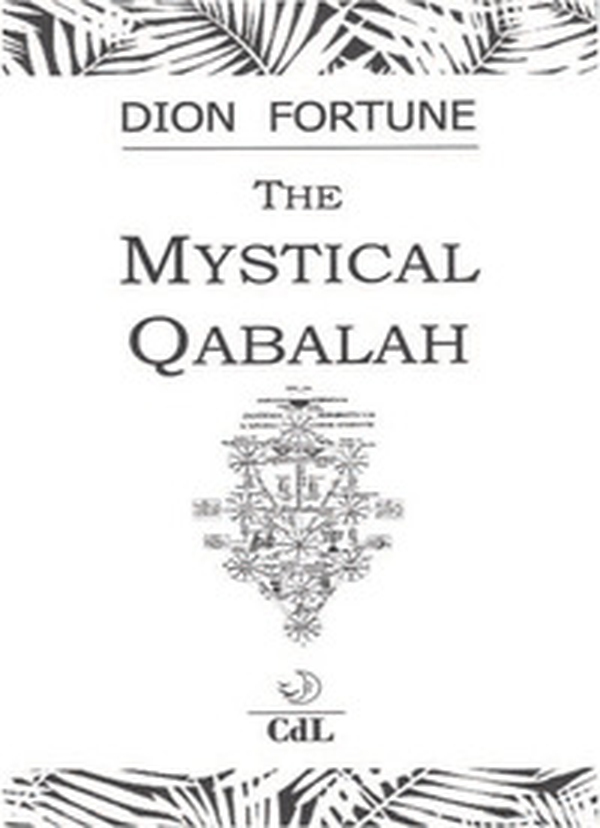 The mystical qabalah - Librerie.coop The mystical qabalah - Librerie.coop