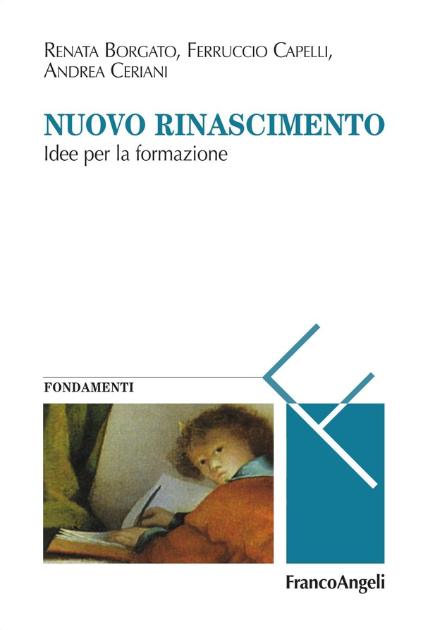 Nuovo Rinascimento. Idee per la formazione - Librerie.coop Nuovo Rinascimento. Idee per la formazione - Librerie.coop