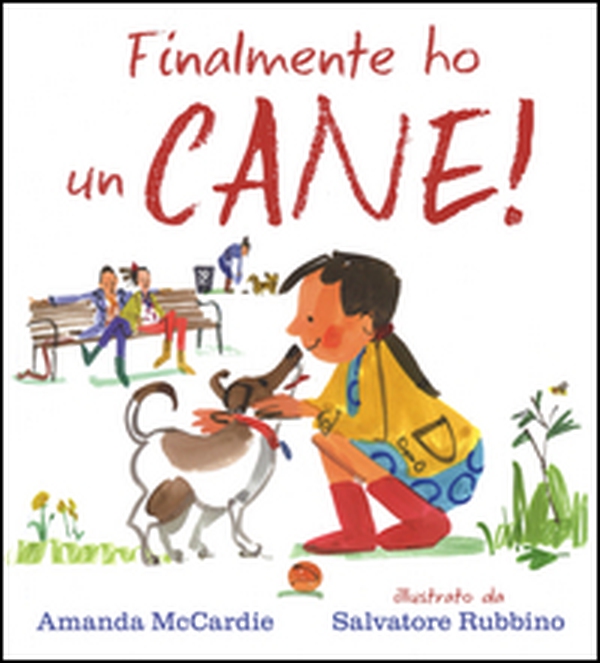 Finalmente ho un cane! - Librerie.coop Finalmente ho un cane! - Librerie.coop