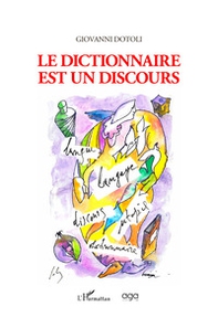 Le dictionnaire est un discours - Librerie.coop