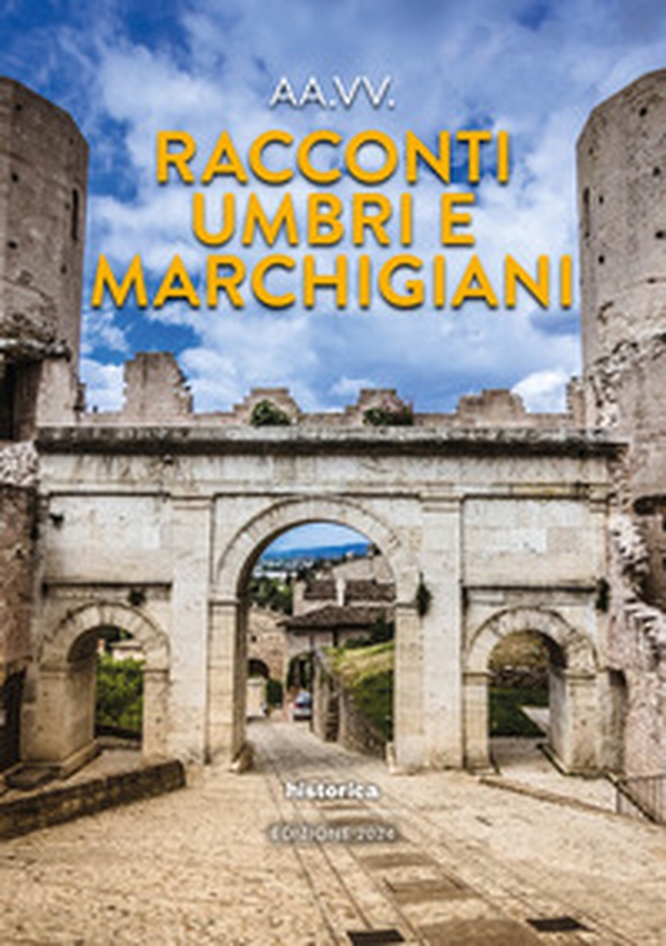 Racconti umbri e marchigiani 2024 - Librerie.coop Racconti umbri e marchigiani 2024 - Librerie.coop