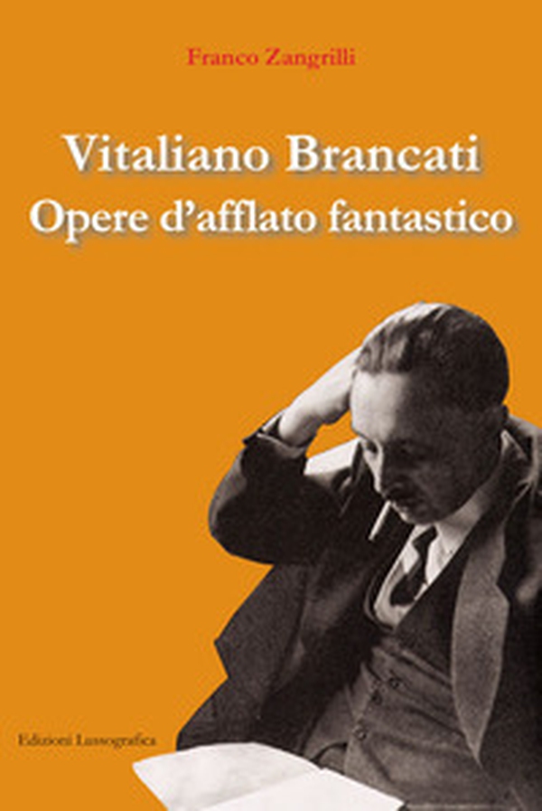 Vitaliano Brancati. Opere d'afflato fantastico - Librerie.coop Vitaliano Brancati. Opere d'afflato fantastico - Librerie.coop