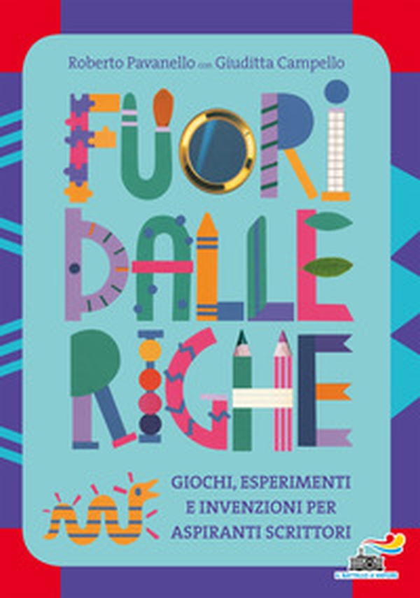 Fuori dalle righe. Giochi, esperimenti e invenzioni per aspiranti scrittori - Librerie.coop Fuori dalle righe. Giochi, esperimenti e invenzioni per aspiranti scrittori - Librerie.coop