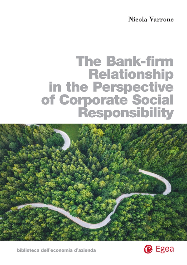 The Bank-firm Relationship in the Perspective of Corporate Social Responsibility - Librerie.coop The Bank-firm Relationship in the Perspective of Corporate Social Responsibility - Librerie.coop