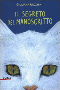 Il segreto del manoscritto - Librerie.coop