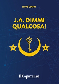 J.A. dimmi qualcosa! - Librerie.coop