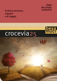Crocevia - Vol. 25 - Librerie.coop Crocevia - Vol. 25 - Librerie.coop