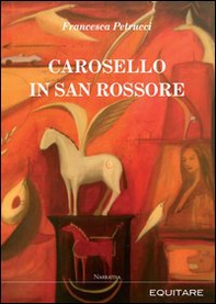 Carosello in San Rossore - Librerie.coop