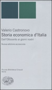 Storia economica d'Italia. Dall'Ottocento ai giorni nostri - Librerie.coop