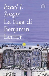 La fuga di Benjamin Lerner - Librerie.coop La fuga di Benjamin Lerner - Librerie.coop