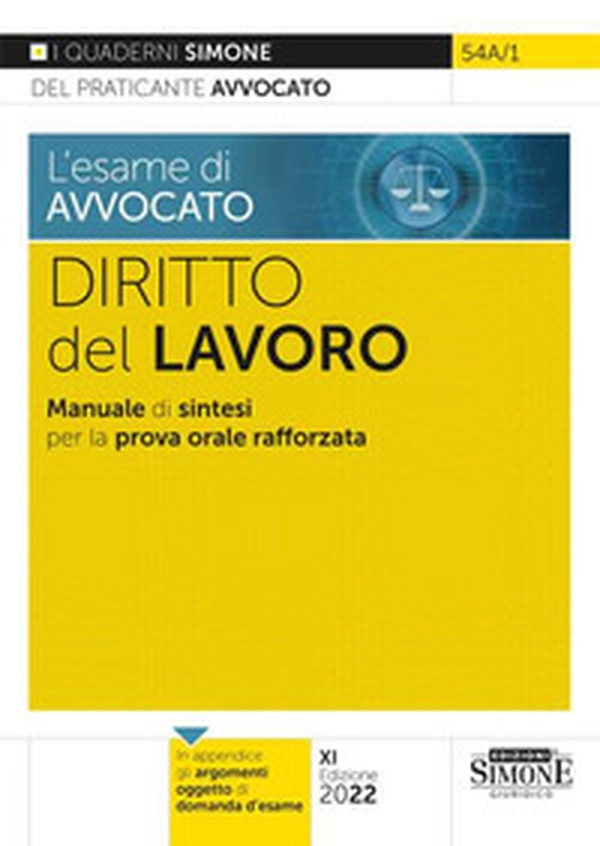 L'esame di avvocato. Diritto del lavoro. Manuale di sintesi per la prova orale rafforzata - Librerie.coop L'esame di avvocato. Diritto del lavoro. Manuale di sintesi per la prova orale rafforzata - Librerie.coop