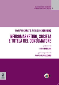 Neuromarketing, società e tutela del consumatore - Librerie.coop