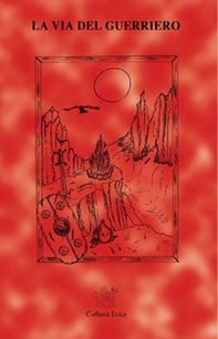 La via del guerriero - Librerie.coop