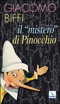 Il mistero di Pinocchio - Librerie.coop Il mistero di Pinocchio - Librerie.coop