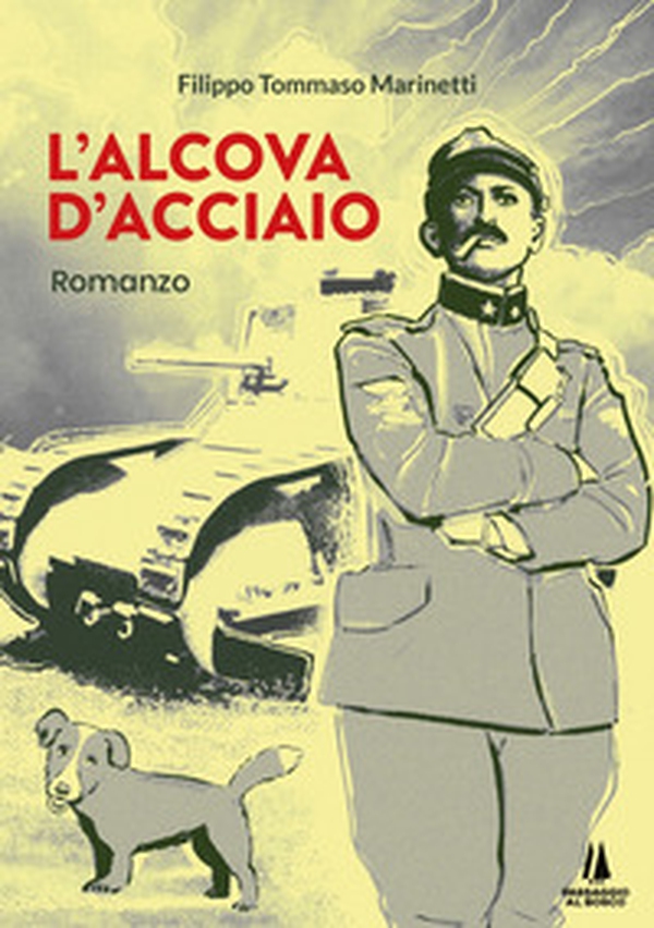 L'alcòva d'acciaio - Librerie.coop L'alcòva d'acciaio - Librerie.coop