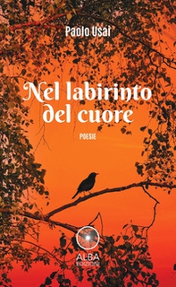 Nel labirinto del cuore - Librerie.coop Nel labirinto del cuore - Librerie.coop