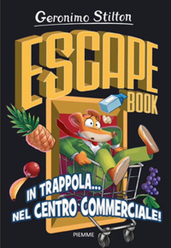 In trappola... nel centro commerciale! Escape book - Librerie.coop
