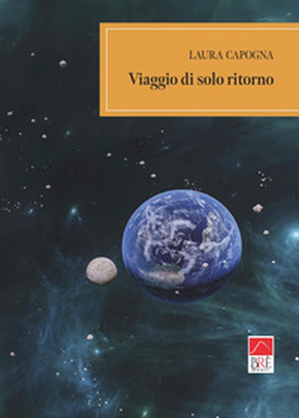 Viaggio di solo ritorno - Librerie.coop Viaggio di solo ritorno - Librerie.coop