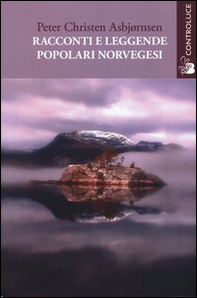 Racconti e leggende popolari norvegesi - Librerie.coop Racconti e leggende popolari norvegesi - Librerie.coop