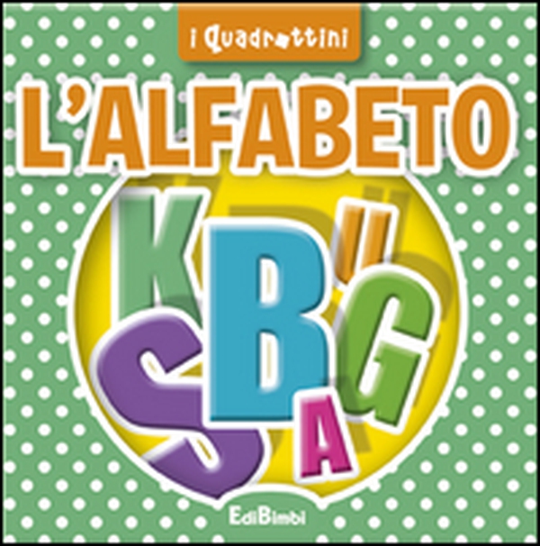 L'alfabeto - Librerie.coop L'alfabeto - Librerie.coop