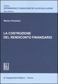 La costruzione del rendiconto finanziario - Librerie.coop