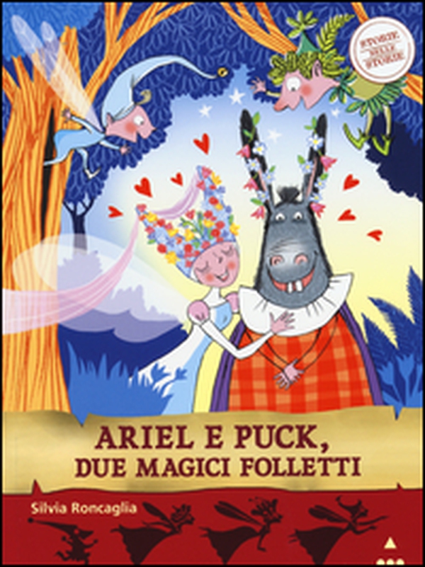 Ariel e Puck, due magici folletti. Storie nelle storie - Librerie.coop Ariel e Puck, due magici folletti. Storie nelle storie - Librerie.coop