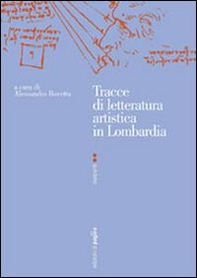 Tracce di letteratura artistica in Lombardia - Librerie.coop Tracce di letteratura artistica in Lombardia - Librerie.coop
