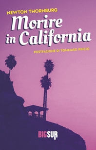 Morire in California - Librerie.coop