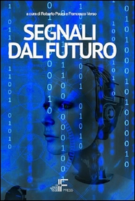 Segnali dal futuro - Librerie.coop Segnali dal futuro - Librerie.coop