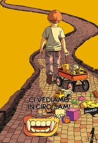 Ci vediamo in giro, Sam! - Librerie.coop