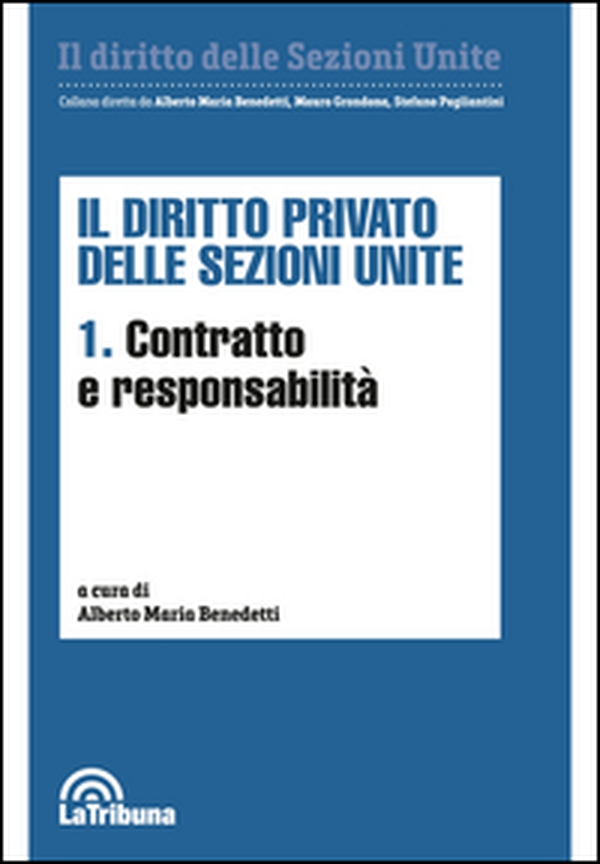 Il diritto privato delle sezioni unite - Librerie.coop Il diritto privato delle sezioni unite - Librerie.coop